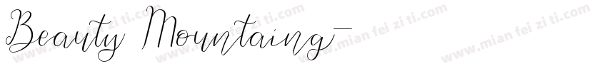 Beauty Mountaing字体转换